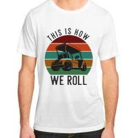 This Is How We Roll Golf Cart Funny Golfers Player Adult ChromaSoft Performance T-Shirt