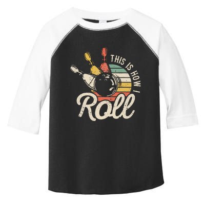 This Is How I Roll Retro Bowling Bowler Funny Gift Toddler Fine Jersey T-Shirt