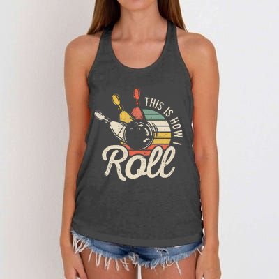 This Is How I Roll Retro Bowling Bowler Funny Gift Women's Knotted Racerback Tank