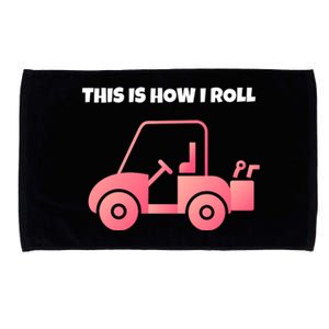 This Is How I Roll Golf Cart Funny Golfers Microfiber Hand Towel