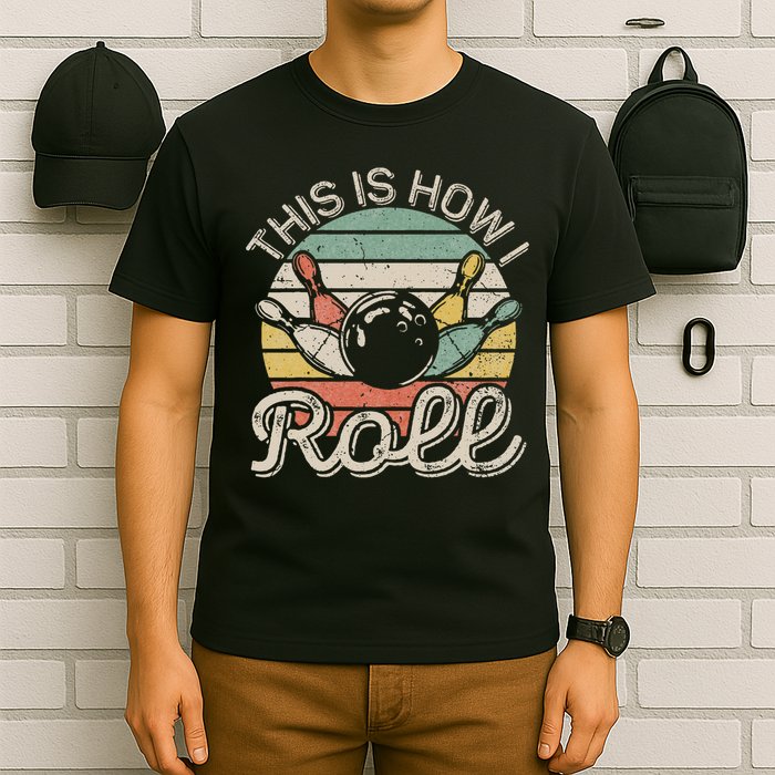 This Is How I Roll Retro Bowling Bowler Funny T-Shirt