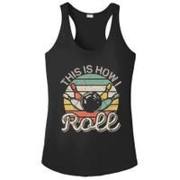 This Is How I Roll Retro Bowling Bowler Funny Ladies PosiCharge Competitor Racerback Tank