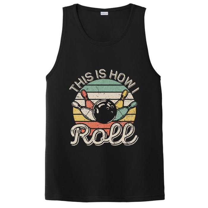 This Is How I Roll Retro Bowling Bowler Funny PosiCharge Competitor Tank