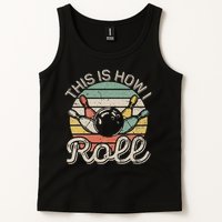 This Is How I Roll Retro Bowling Bowler Funny Tank Top