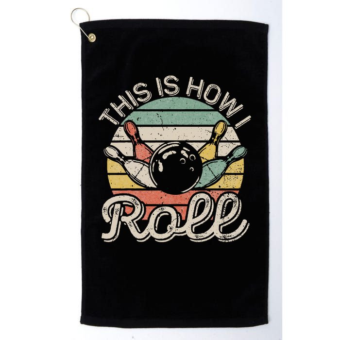 This Is How I Roll Retro Bowling Bowler Funny Golf Towel
