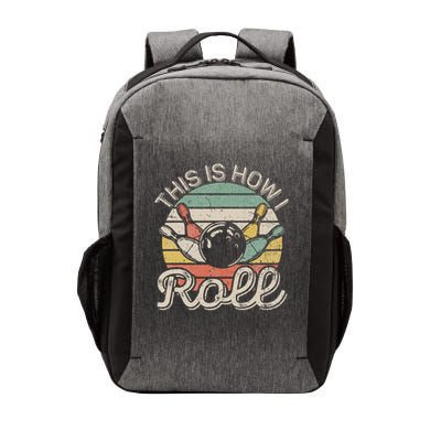 This Is How I Roll Retro Bowling Bowler Funny Vector Backpack