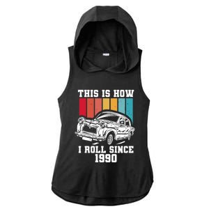 This Is How I Roll Since 1990 Meaningful Gift Ladies PosiCharge Tri-Blend Wicking Draft Hoodie Tank