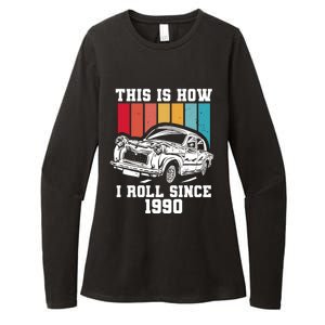 This Is How I Roll Since 1990 Meaningful Gift Womens CVC Long Sleeve Shirt