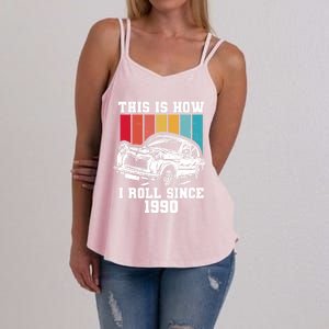 This Is How I Roll Since 1990 Meaningful Gift Women's Strappy Tank