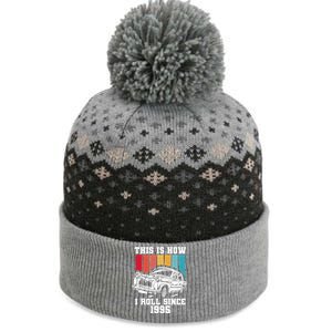 This Is How I Roll Since 1995 Gift The Baniff Cuffed Pom Beanie