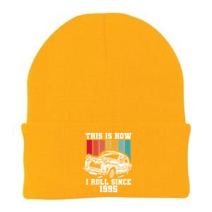 This Is How I Roll Since 1995 Gift Knit Cap Winter Beanie