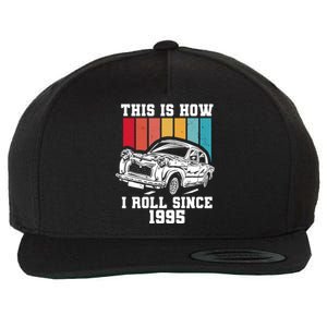 This Is How I Roll Since 1995 Gift Wool Snapback Cap