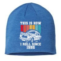 This Is How I Roll Since 1995 Gift Sustainable Beanie