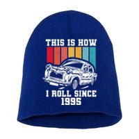 This Is How I Roll Since 1995 Gift Short Acrylic Beanie