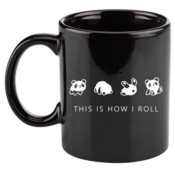 This Is How I Roll Panda 11oz C Handle Ceramic Mug