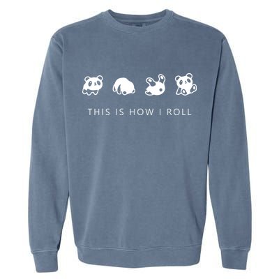 This Is How I Roll Panda Garment-Dyed Sweatshirt