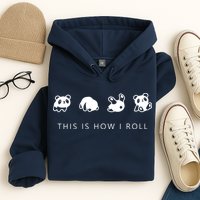 This Is How I Roll Panda Hoodie
