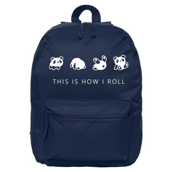 This Is How I Roll Panda 16 in Basic Backpack