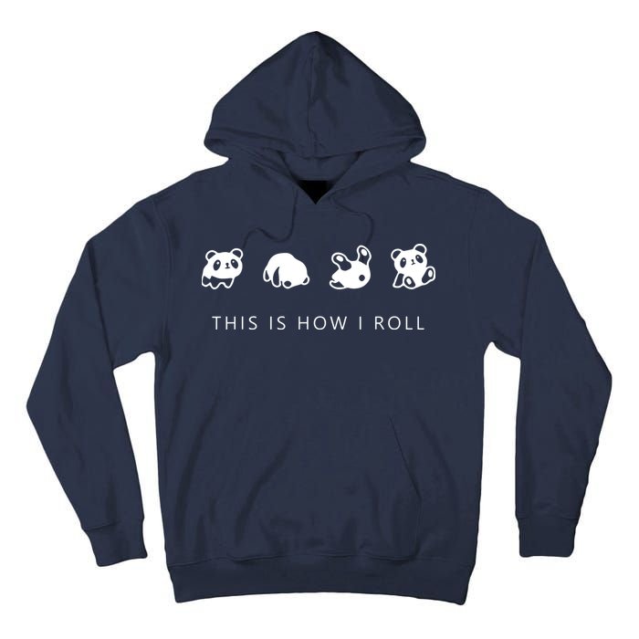 This Is How I Roll Panda Tall Hoodie