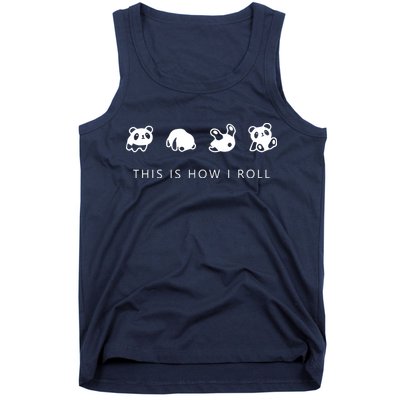 This Is How I Roll Panda Tank Top
