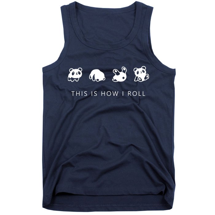 This Is How I Roll Panda Tank Top