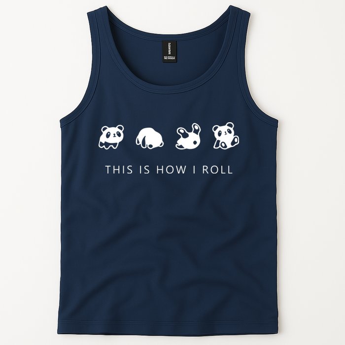 This Is How I Roll Panda Tank Top