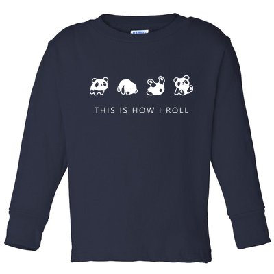 This Is How I Roll Panda Toddler Long Sleeve Shirt