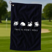 This Is How I Roll Panda Golf Towel