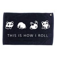This Is How I Roll Panda Grommeted Golf Towel