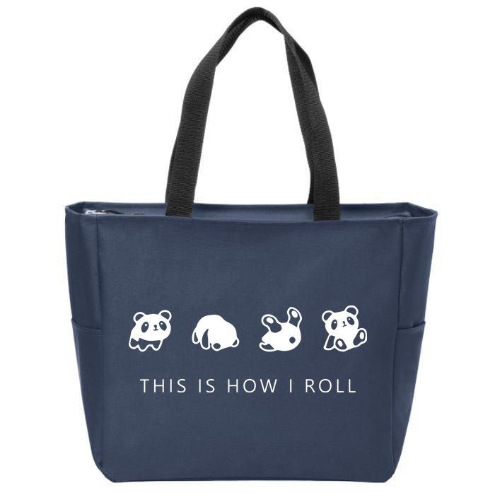 This Is How I Roll Panda Zip Tote Bag