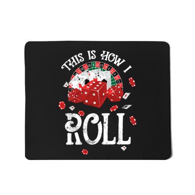 This Is How I Roll Craps Red Dice Casino Gambling Mousepad