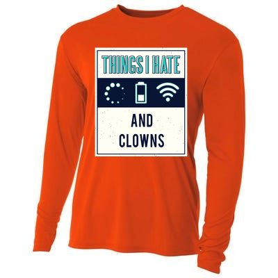 Things I Hate Programmer Nerd Gift Introvert Clown Hater Gift Cooling Performance Long Sleeve Crew