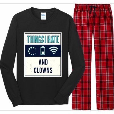 Things I Hate Programmer Nerd Gift Introvert Clown Hater Gift Long Sleeve Pajama Set