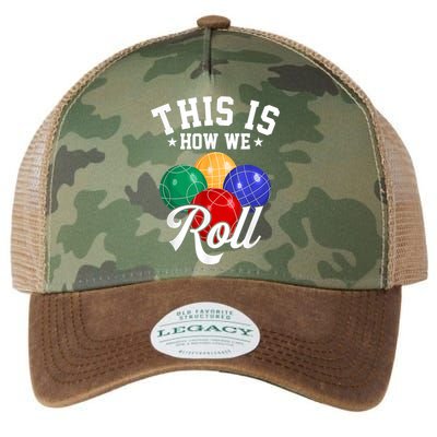 THIS IS HOW WE ROLL BOCCE BALL Legacy Tie Dye Trucker Hat