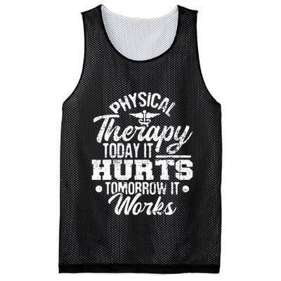 Today It Hurts Tomorrow It Works DPT Physical Therapist PT Mesh Reversible Basketball Jersey Tank
