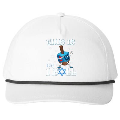 This Is How I Roll Hanukkah Chanukkah Dreidel Jewish Snapback Five-Panel Rope Hat