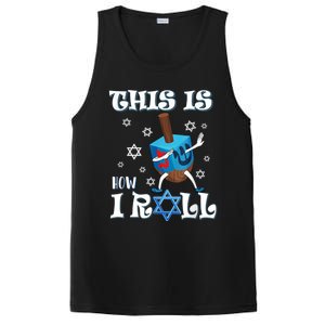 This Is How I Roll Hanukkah Chanukkah Dreidel Jewish PosiCharge Competitor Tank