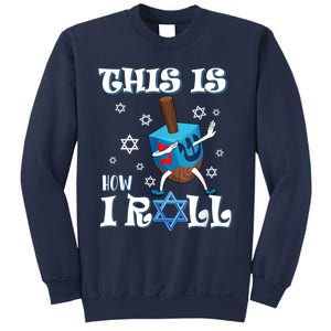 This Is How I Roll Hanukkah Chanukkah Dreidel Jewish Sweatshirt