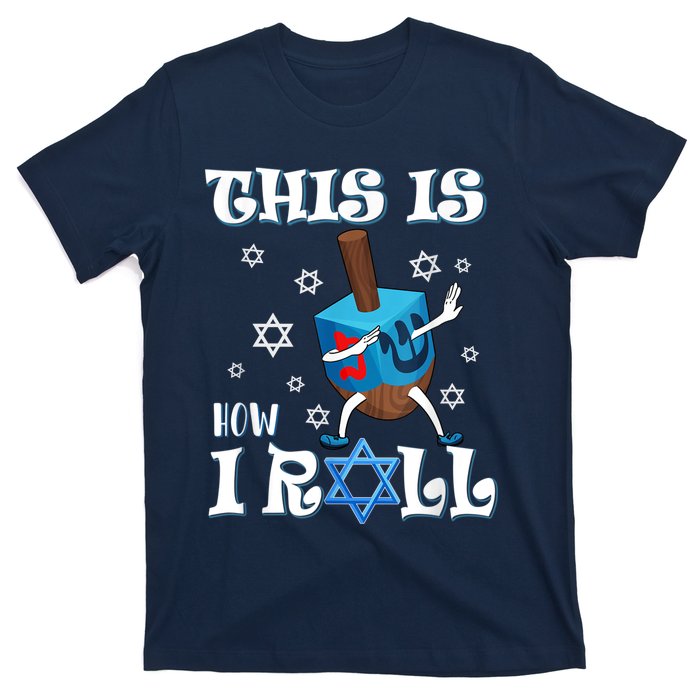 This Is How I Roll Hanukkah Chanukkah Dreidel Jewish T-Shirt