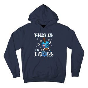 This Is How I Roll Hanukkah Chanukkah Dreidel Jewish Tall Hoodie