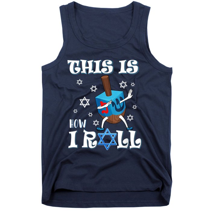 This Is How I Roll Hanukkah Chanukkah Dreidel Jewish Tank Top