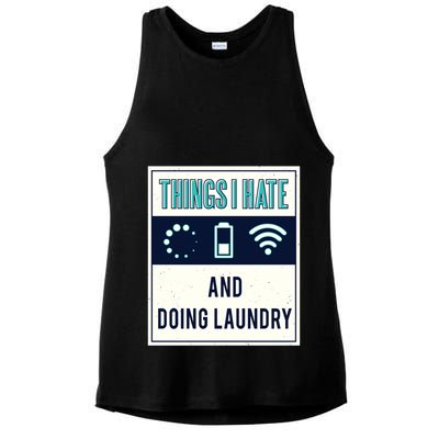Things I Hate Programmer Nerd Gift Introvert Doing Laundry Meaningful Gift Ladies PosiCharge Tri-Blend Wicking Tank