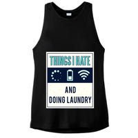 Things I Hate Programmer Nerd Gift Introvert Doing Laundry Meaningful Gift Ladies PosiCharge Tri-Blend Wicking Tank