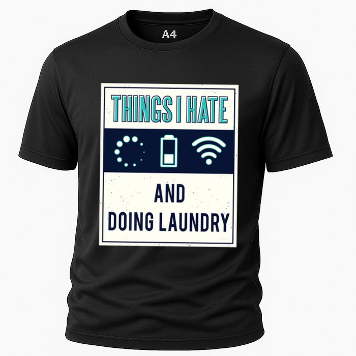 Things I Hate Programmer Nerd Gift Introvert Doing Laundry Meaningful Gift Performance Shirt