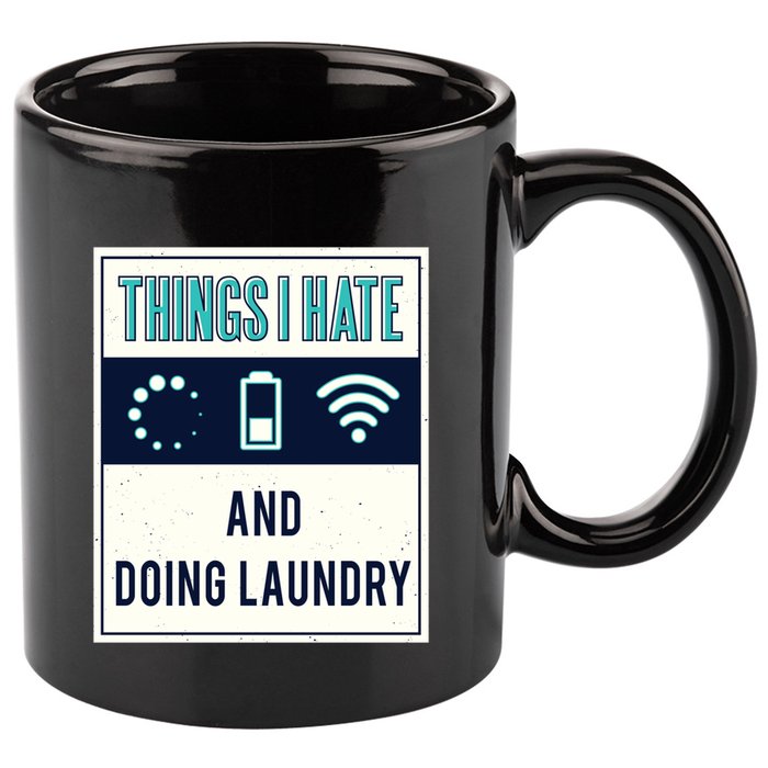 Things I Hate Programmer Nerd Gift Introvert Doing Laundry Meaningful Gift 11oz C Handle Ceramic Mug