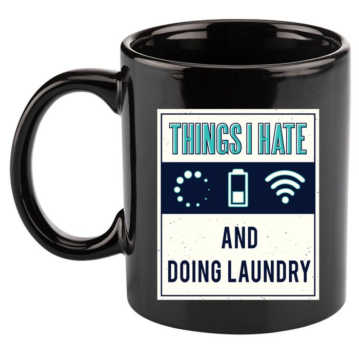 Things I Hate Programmer Nerd Gift Introvert Doing Laundry Meaningful Gift 11oz C Handle Ceramic Mug