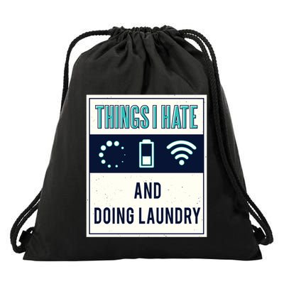 Things I Hate Programmer Nerd Gift Introvert Doing Laundry Meaningful Gift Drawstring Bag