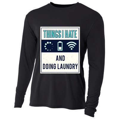 Things I Hate Programmer Nerd Gift Introvert Doing Laundry Meaningful Gift Cooling Performance Long Sleeve Crew