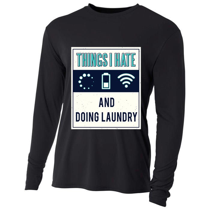Things I Hate Programmer Nerd Gift Introvert Doing Laundry Meaningful Gift Cooling Performance Long Sleeve Crew