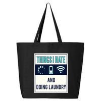 Things I Hate Programmer Nerd Gift Introvert Doing Laundry Meaningful Gift 25L Jumbo Tote